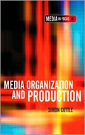 Cover: Media Organization and Production - SAGE Publications Ltd