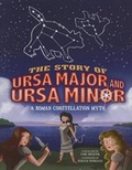 Cover: The Story of Ursa Major and Ursa Minor - Capstone Press