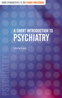 Enlarge image Cover: A Short Introduction to Psychiatry - SAGE Publications Inc