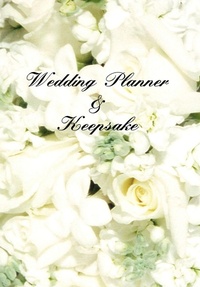 Abbildung von: Wedding Planner and Keepsake - AuthorHouse
