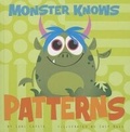 Cover: Monster Knows Patterns - Picture Window Books