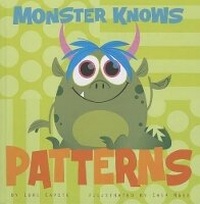 Enlarge image Cover: Monster Knows Patterns - Picture Window Books