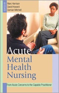 Cover: Acute Mental Health Nursing - SAGE Publications Ltd