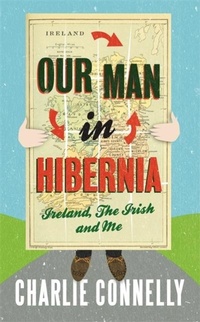 Abbildung von: Our Man In Hibernia - Little, Brown