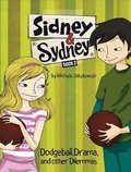 Cover: Dodgeball, Drama, and Other Dilemmas - Picture Window Books