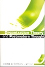 Cover: Organization Theory and Postmodern Thought - SAGE Publications Ltd