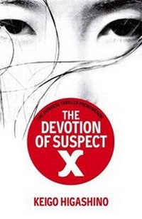 Enlarge image Cover: The Devotion Of Suspect X - Little, Brown