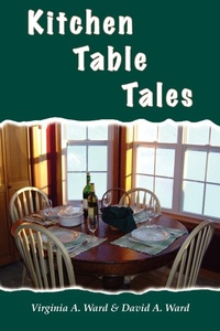 Enlarge image Cover: Kitchen Table Tales - AuthorHouse