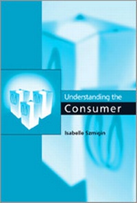 Enlarge image Cover: Understanding the Consumer - SAGE Publications Ltd