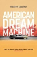 Cover: American Dream Machine - Little, Brown