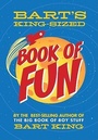 Cover: Bart's King-Sized Book of Fun - Gibbs M. Smith Inc