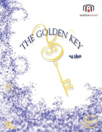 Enlarge image Cover: The Golden Key - AuthorHouse