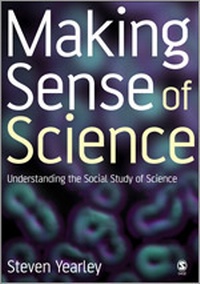 Enlarge image Cover: Making Sense of Science - SAGE Publications Ltd