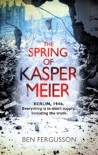 Enlarge image Cover: The Spring of Kasper Meier - Little, Brown Book Group