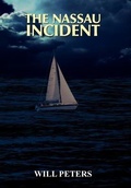 Cover: The Nassau Incident - AuthorHouse