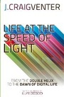 Cover: Life at the Speed of Light - Little, Brown