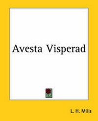 Enlarge image Cover: Avesta Visperad - Kessinger Publishing Co