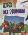 Cover: Get Drawing! - Heinemann Library