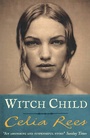 Cover: Witch Child - Rejacket - Bloomsbury Publishing PLC