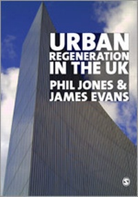 Bild vergrößern Bild: Urban Regeneration in the UK - SAGE Publications Inc