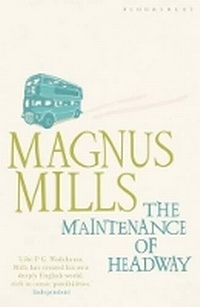 Enlarge image Cover: The Maintenance of Headway - Bloomsbury Publishing PLC