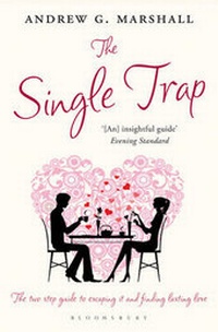 Enlarge image Cover: The Single Trap - Bloomsbury Publishing PLC