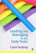 Cover: Leading and Managing in the Early Years - SAGE Publications Ltd
