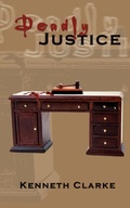 Cover: Deadly Justice - AuthorHouse