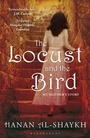 Cover: The Locust and the Bird - Bloomsbury Publishing PLC