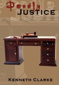 Cover: Deadly Justice - AuthorHouse