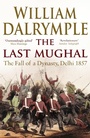 Cover: The Last Mughal - Bloomsbury Publishing PLC