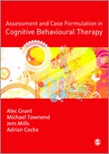 Cover: Assessment and Case Formulation in Cognitive Behavioural Therapy - SAGE Publications Inc