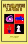 Cover: The Strange Adventures of Joe Freeman Jr. - Xlibris Corporation