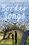 Cover: Border Songs - Bloomsbury Publishing PLC