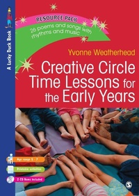 Enlarge image Cover: Creative Circle Time Lessons for the Early Years - SAGE Publications Inc