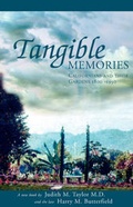 Cover: Tangible Memories - Xlibris Corporation