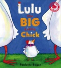Cover: Lulu the Big Little Chick - Bloomsbury Publishing PLC