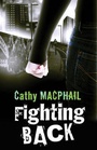 Cover: Fighting Back - Rejacketed - Bloomsbury Publishing PLC