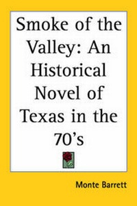 Enlarge image Cover: Smoke of the Valley - Kessinger Publishing Co