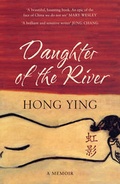 Cover: Daughter of the River (reissued) - Bloomsbury Publishing PLC