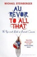Cover: Au Revoir to All That - Bloomsbury Publishing PLC
