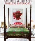 Cover: Timeless Interiors Kathryn M. Ireland - Gibbs M. Smith Inc