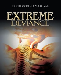 Enlarge image Cover: Extreme Deviance - SAGE Publications Inc