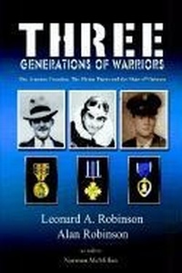 Enlarge image Cover: Three Generations of Warriors - AuthorHouse
