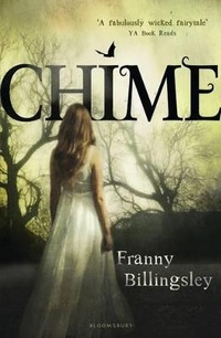 Enlarge image Cover: Chime - Bloomsbury Childrens Books