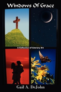 Abbildung von: Windows Of Grace - AuthorHouse