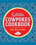 Cover: Little Cowpokes Cookbook - Gibbs M. Smith Inc