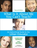 Cover: What Is It About Me You Can't Teach? - Corwin Press Inc