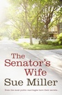 Cover: The Senator's Wife - Bloomsbury Publishing PLC