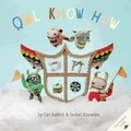 Cover: Owl Know How - Gibbs Smith